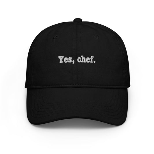 Yes, chef. Champion dad hat