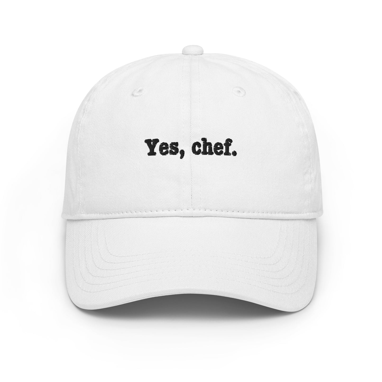 Yes, chef. Champion dad hat