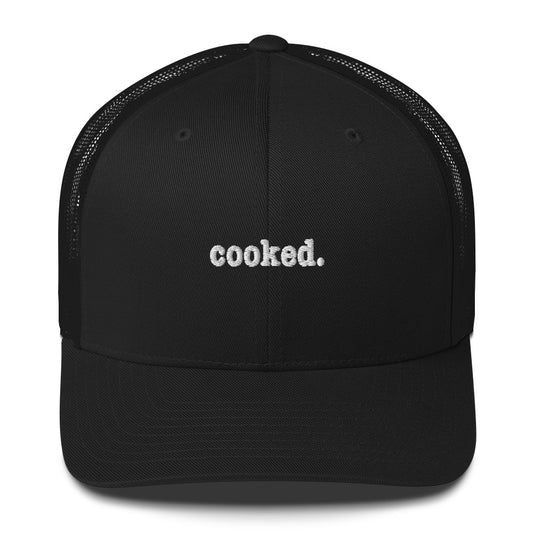 cooked Trucker Cap