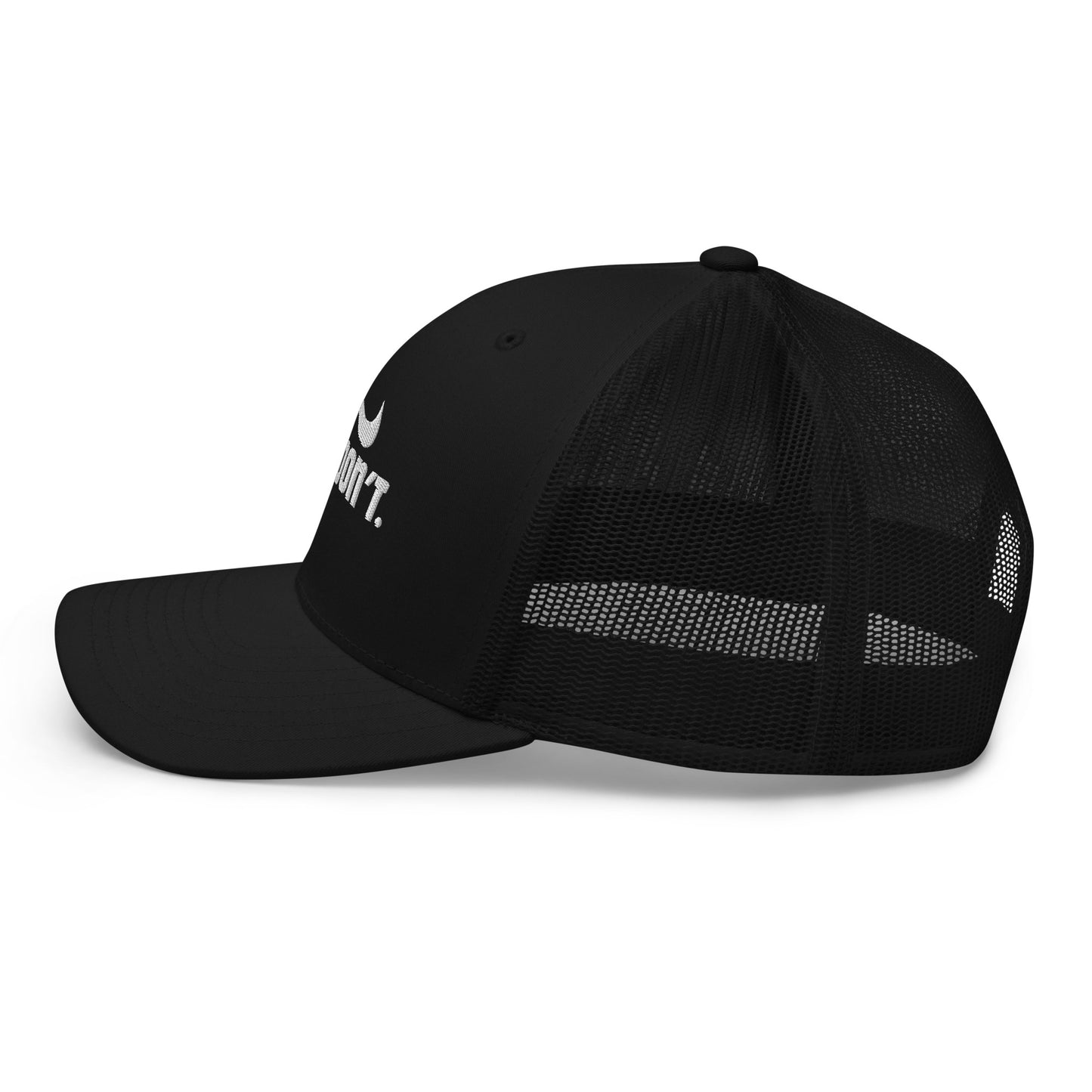 Just Dont Trucker Cap