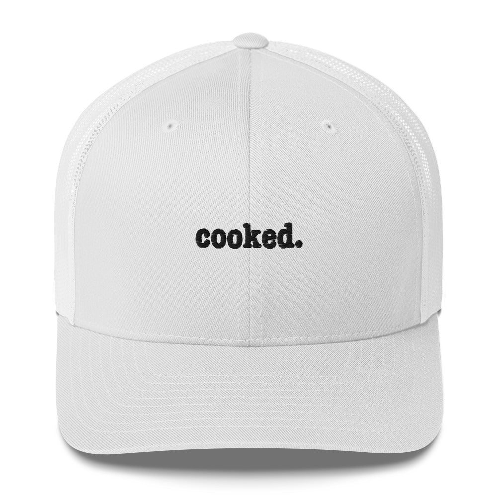 cooked (black text) Trucker Cap